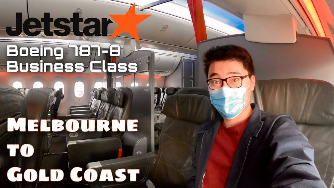 Jetstar 787-8 Business Class Melbourne to Gold Coast - First day of operation