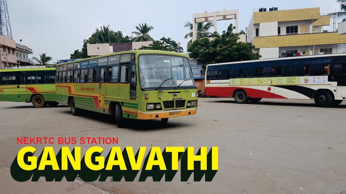 Gangavathi KKRTC Bus Station, Karnataka Gangavathi KKRTC Bus Station, Karnataka