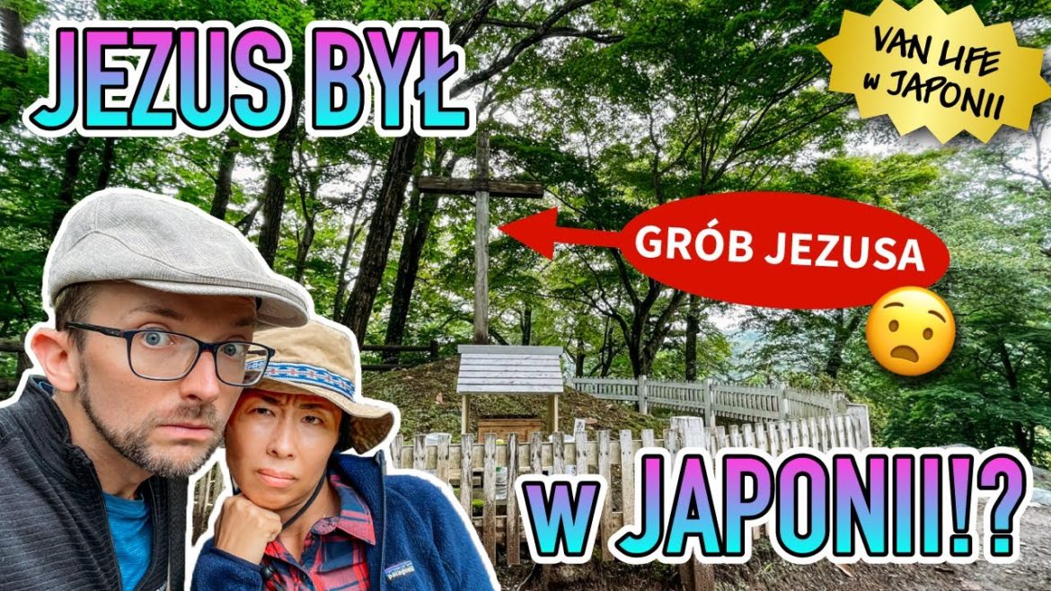 ZNALEŹLIŚMY GRÓB JEZUSA W JAPONII ZNALEŹLIŚMY GRÓB JEZUSA W JAPONII