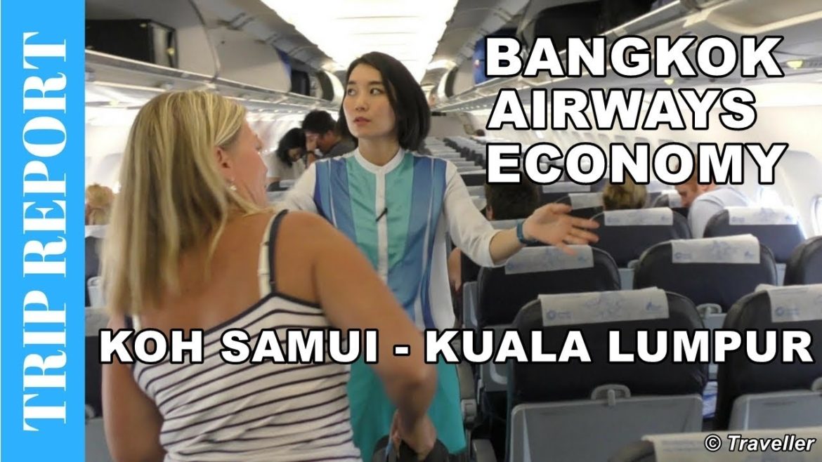 Tripreport - BANGKOK AIRWAYS Short-Haul Economy Class Airbus A319 Flight - To Kuala Lumpur Airport