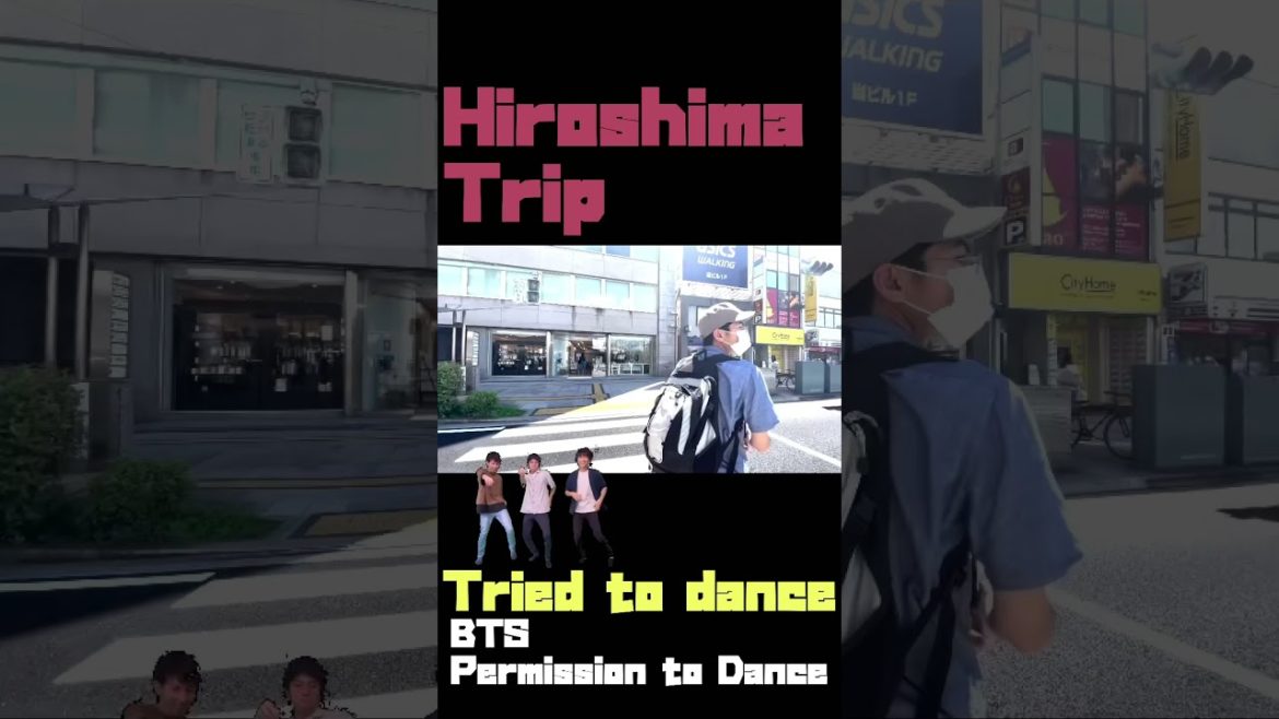 【BTS】“Permission to Dance”Tried to dance！ Hiroshima trip！part 19
