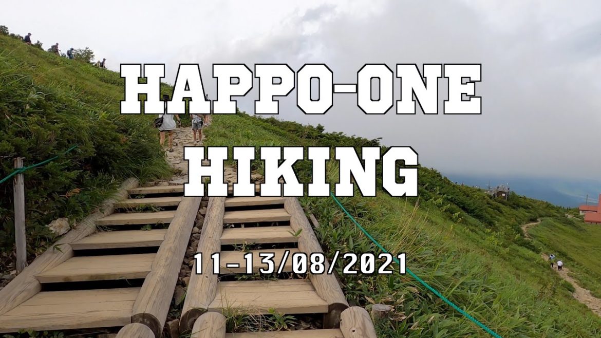Happo-One Hiking : Hakuba Camping Tour Pt.4