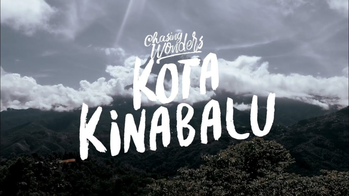 Kota Kinabalu - AirAsia Chasing Wonders Director's cut