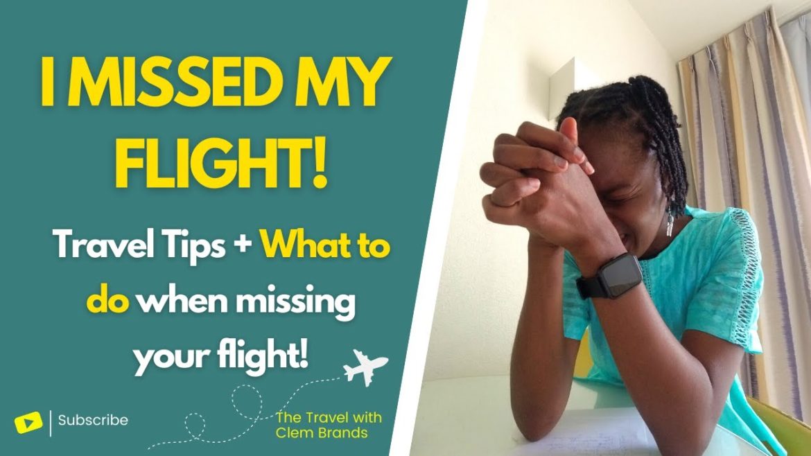 I missed my flight! (Tips on What do to when missing your flight) I missed my flight! (Tips on What do to when missing your flight)