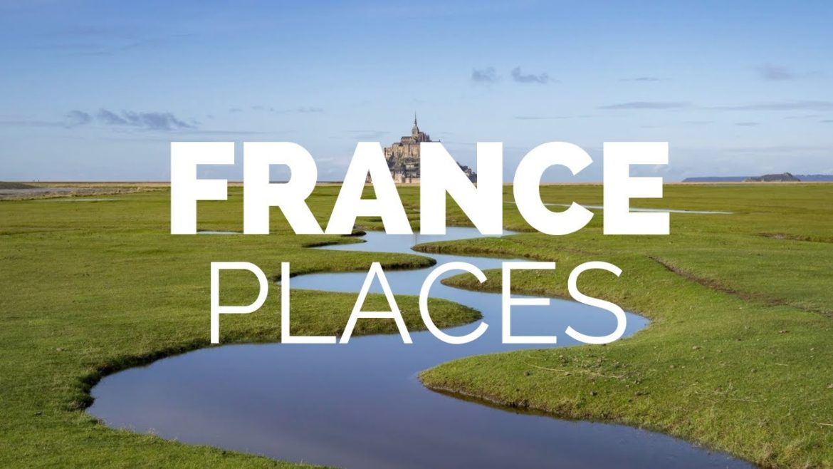10 Best Places to Visit in France – Travel Video 10 Best Places to Visit in France - Travel Video