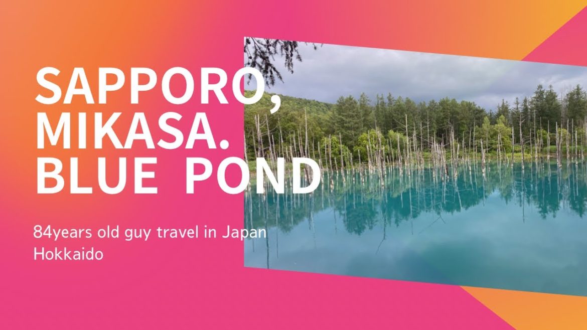 Travel  Sapporo, Mikasa, blue pond