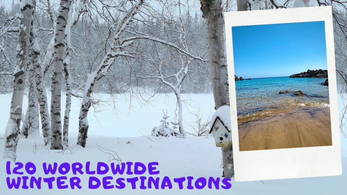 120 Winter Destinations for Dream Vacations Worldwide