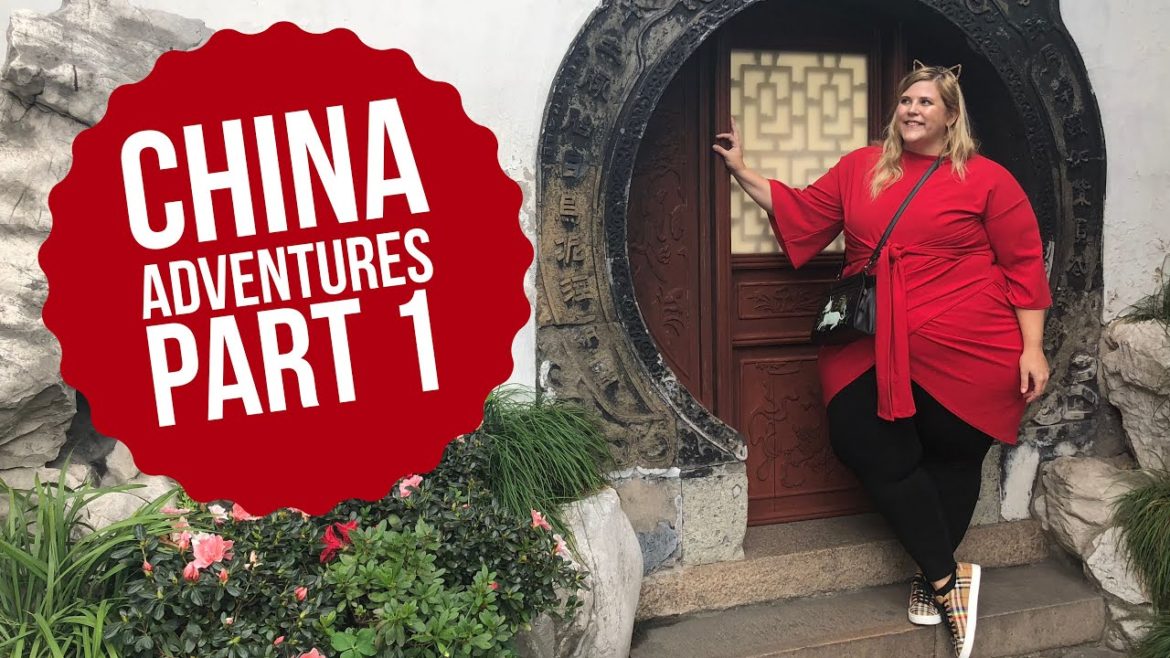 China Part 1: Swollen lips, Ancient Gardens, Futuristic Malls and Soup Dumplings