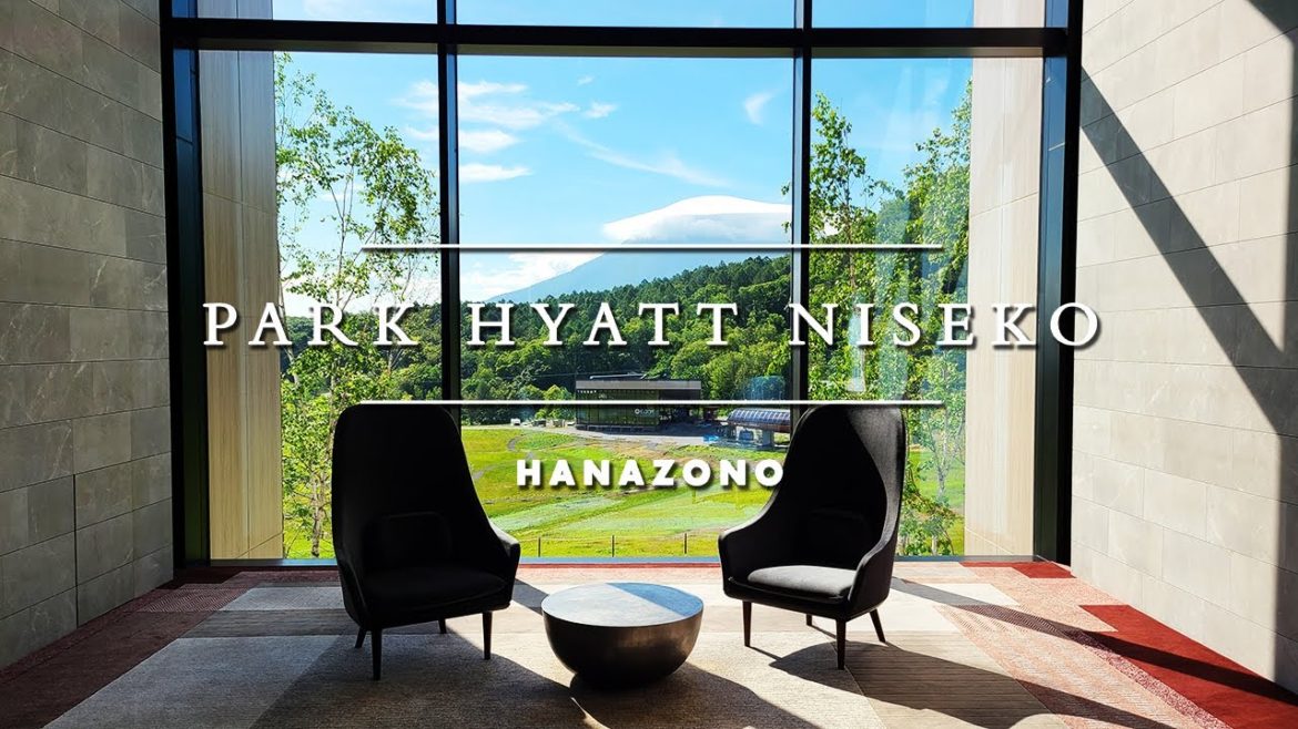 【パークハイアットニセコHANAZONO】Hyatt最高峰ブランドでの最高のおもてなし♪