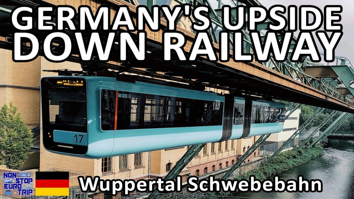 GERMANY'S UPSIDE DOWN RAILWAY / WUPPERTAL SCHWEBEBAHN REVIEW GERMANY'S UPSIDE DOWN RAILWAY / WUPPERTAL SCHWEBEBAHN REVIEW