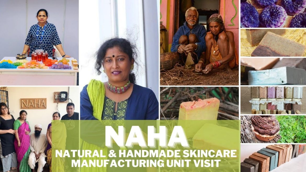 NAHA | Natural & Handmade Skincare Manufacturing Unit Visit | Vaasavi Kanth | Women Empowerment NAHA | Natural & Handmade Skincare Manufacturing Unit Visit | Vaasavi Kanth | Women Empowerment