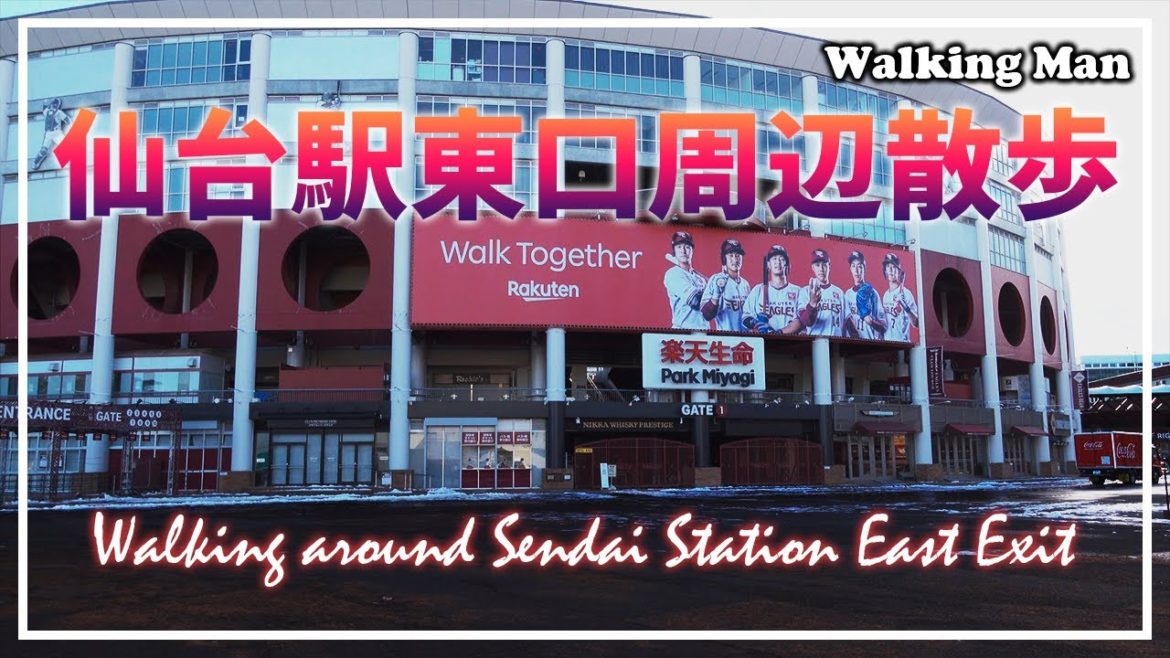 仙台駅東口周辺散歩 Walking around Sendai Station East Exit【4K】