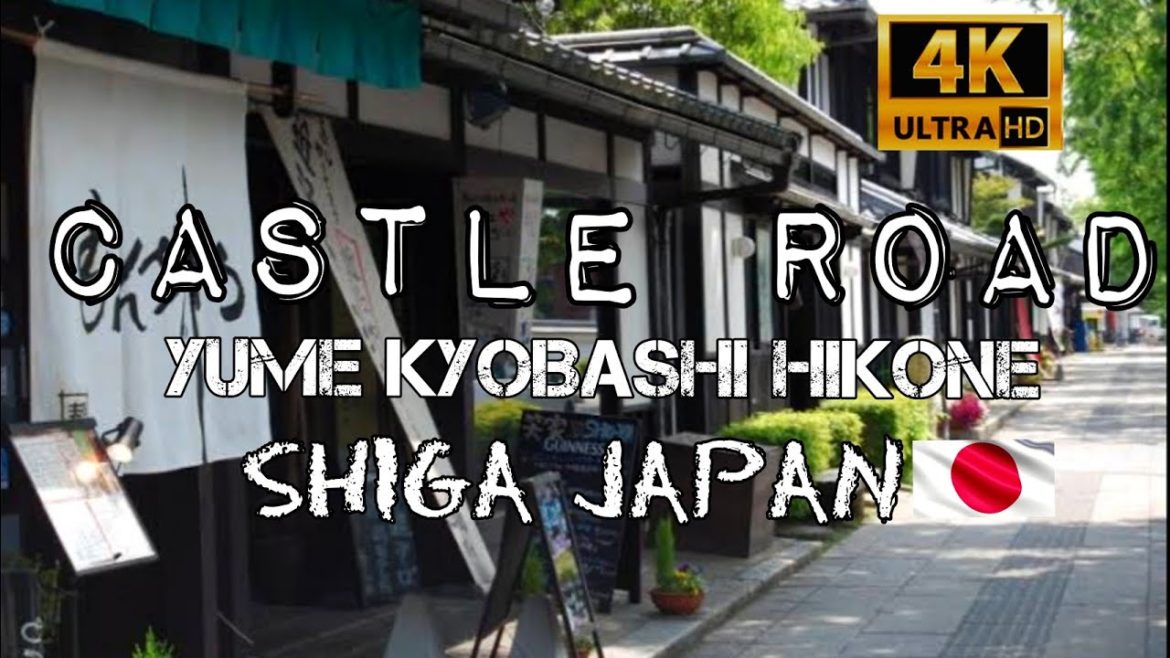 FAMOUS CASTLE ROAD HIKONE CASTLE SHIGA JAPAN WALK TOUR 4K | Yume Kyobashi Castle Road 夢京橋キャッスルロード FAMOUS CASTLE ROAD HIKONE CASTLE SHIGA JAPAN WALK TOUR 4K | Yume Kyobashi Castle Road 夢京橋キャッスルロード