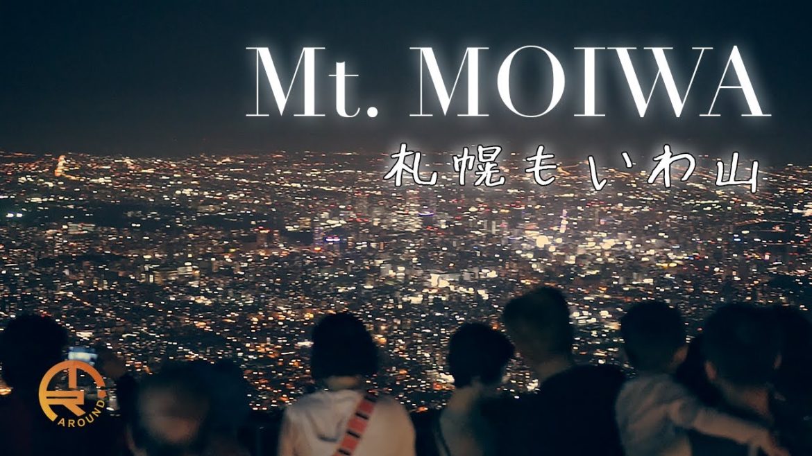 MOUNT MOIWA | Night Viewpoint in Sapporo, Hokkaido | 藻岩山、札幌、北海道 MOUNT MOIWA | Night Viewpoint in Sapporo, Hokkaido | 藻岩山、札幌、北海道