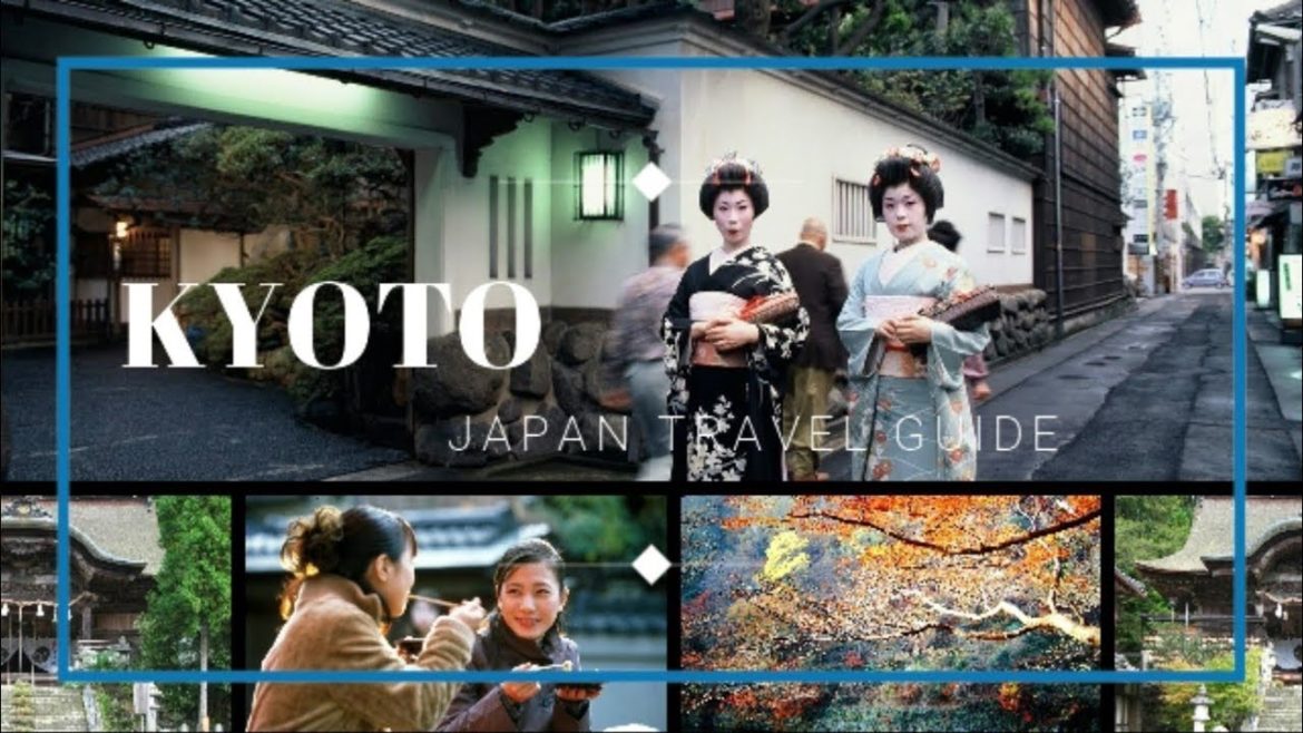 Kyoto Japan Travel Guide