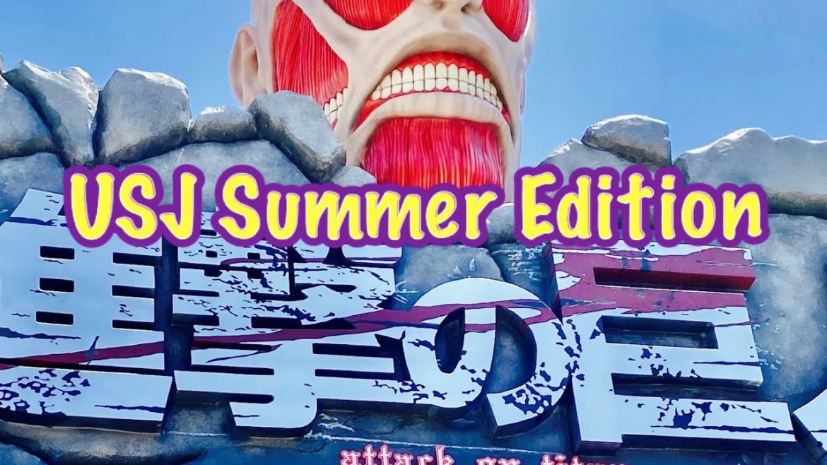 USJ Osaka Summer Edition