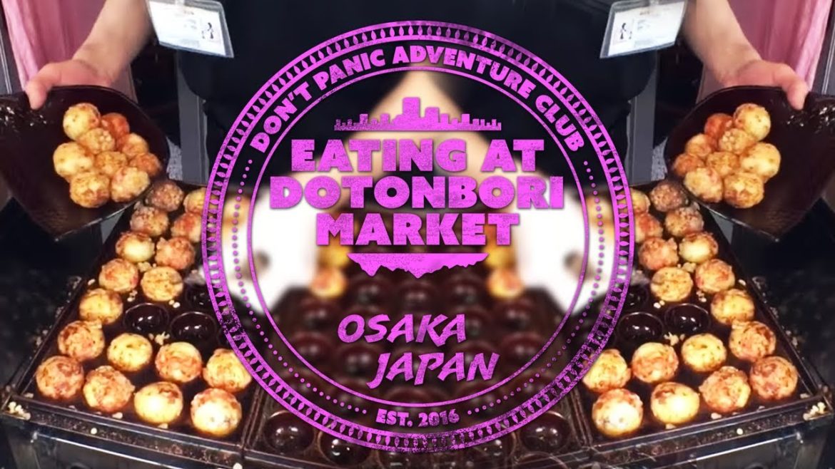 Day 6 in Japan: Dotonbori, Osaka