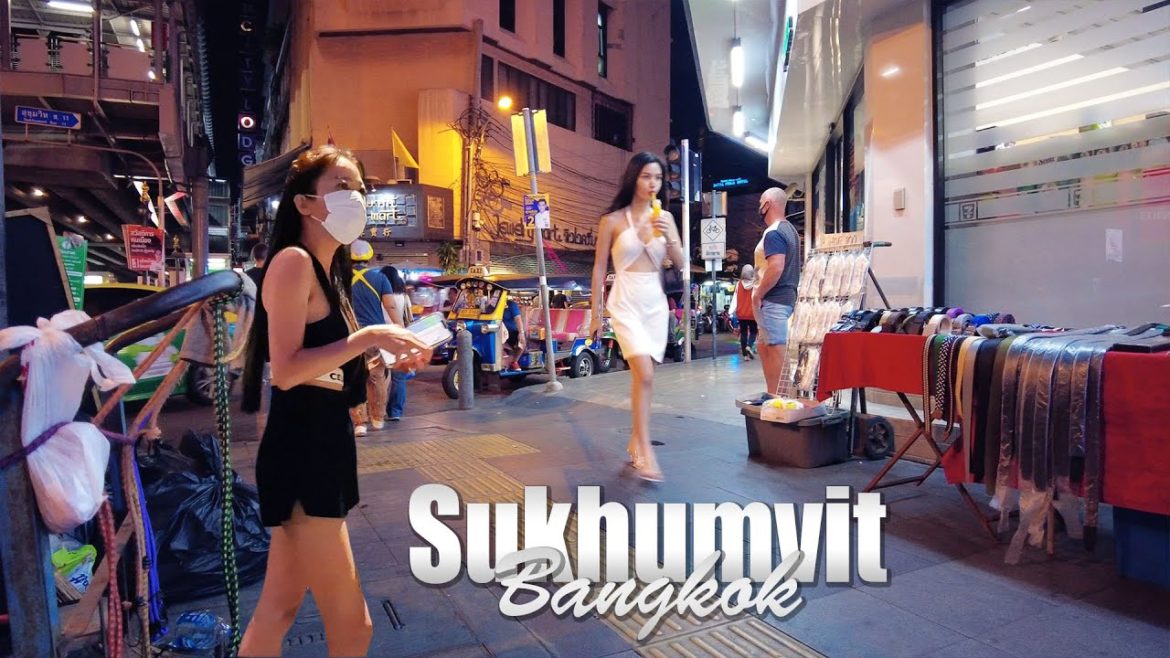 Bangkok Nightlife 2022 – Sukhumvit Road, Sòi 11 Bangkok Nightlife 2022 - Sukhumvit Road, Sòi 11