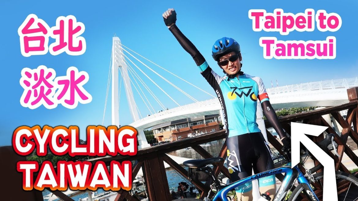 Taiwan Cycling Trip | Taipei Riverside Bike Path to Tamsui (台北~淡水) Taiwan Cycling Trip | Taipei Riverside Bike Path to Tamsui (台北~淡水)