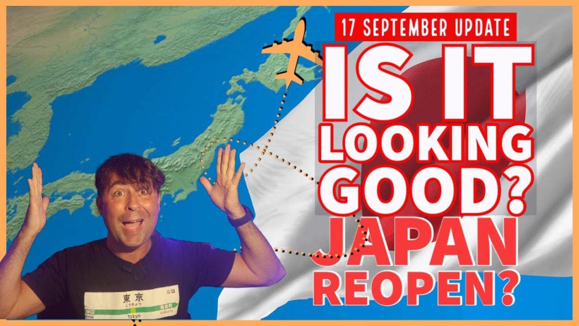 Keeping an eye on Japan to reopen! - Japan Travel Ban News - 17th Sept