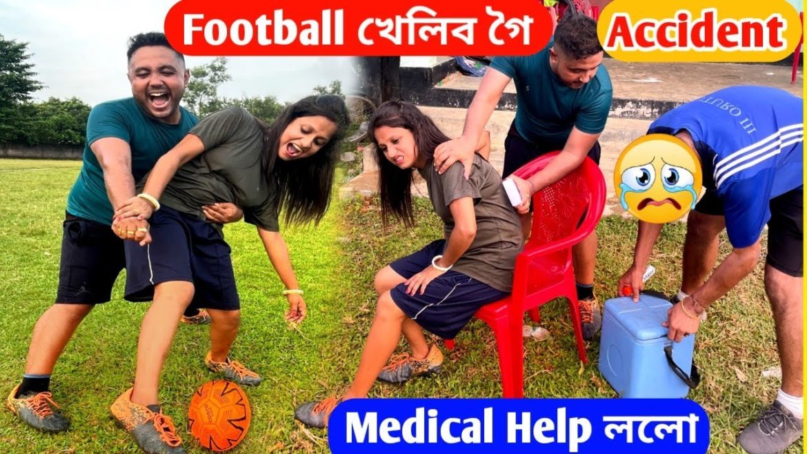Football World Cup ৰ বাবে ready .. কিন্তু Wife ৰ Accident Football World Cup ৰ বাবে ready .. কিন্তু Wife ৰ Accident