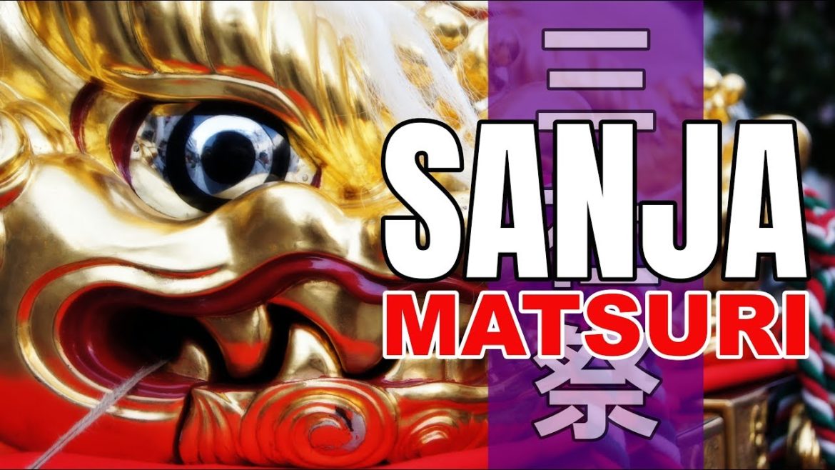 Sanja Matsuri Festival 2019 - Tokyo ᴴᴰ ● 三社祭 ２０１９ 東京⎮Japan Travel Vlog