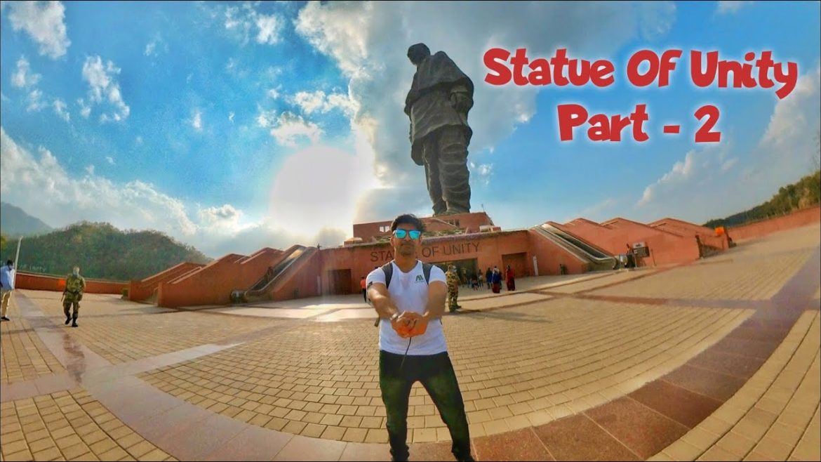 Statue Of Unity | Part-2 | 360 Tour | Gujarat Ride