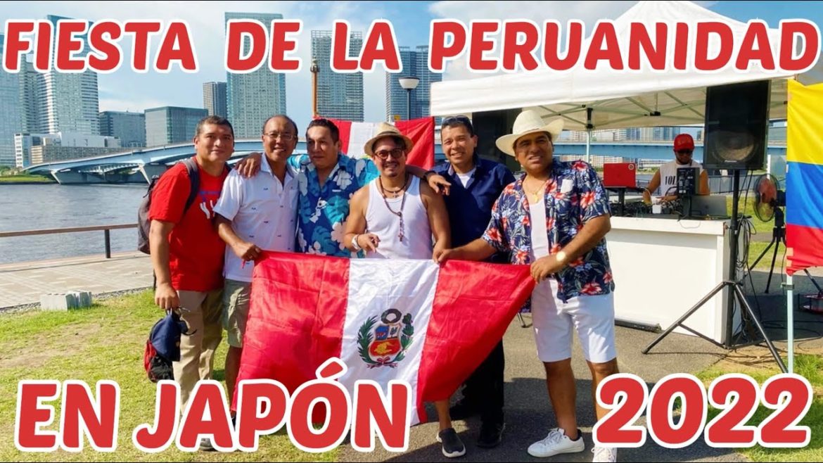 FIESTA DE LA PERUANIDAD EN JAPON 2022 / FIESTAS PATRIAS DEL PERU EN JAPON FIESTA DE LA PERUANIDAD EN JAPON 2022 / FIESTAS PATRIAS DEL PERU EN JAPON