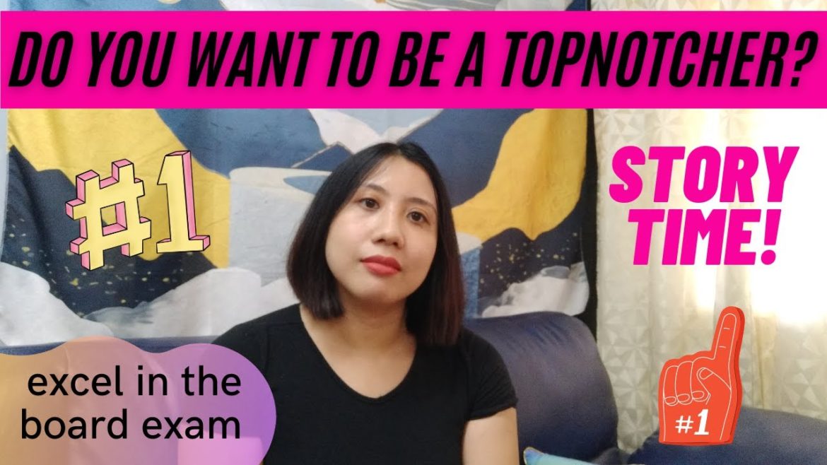 GUSTO MONG MAG-TOPNOTCHER? How to be a topnotcher and excel in the board exam