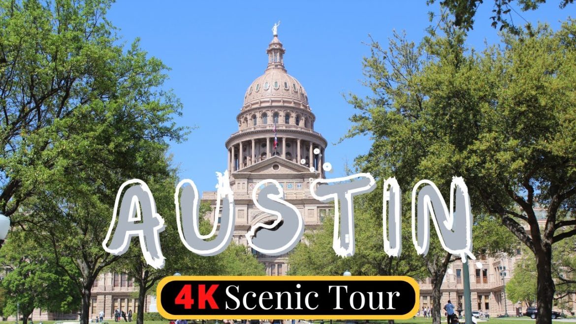 Travel to The Bat City: Austin, Texas 4K Scenic Tour