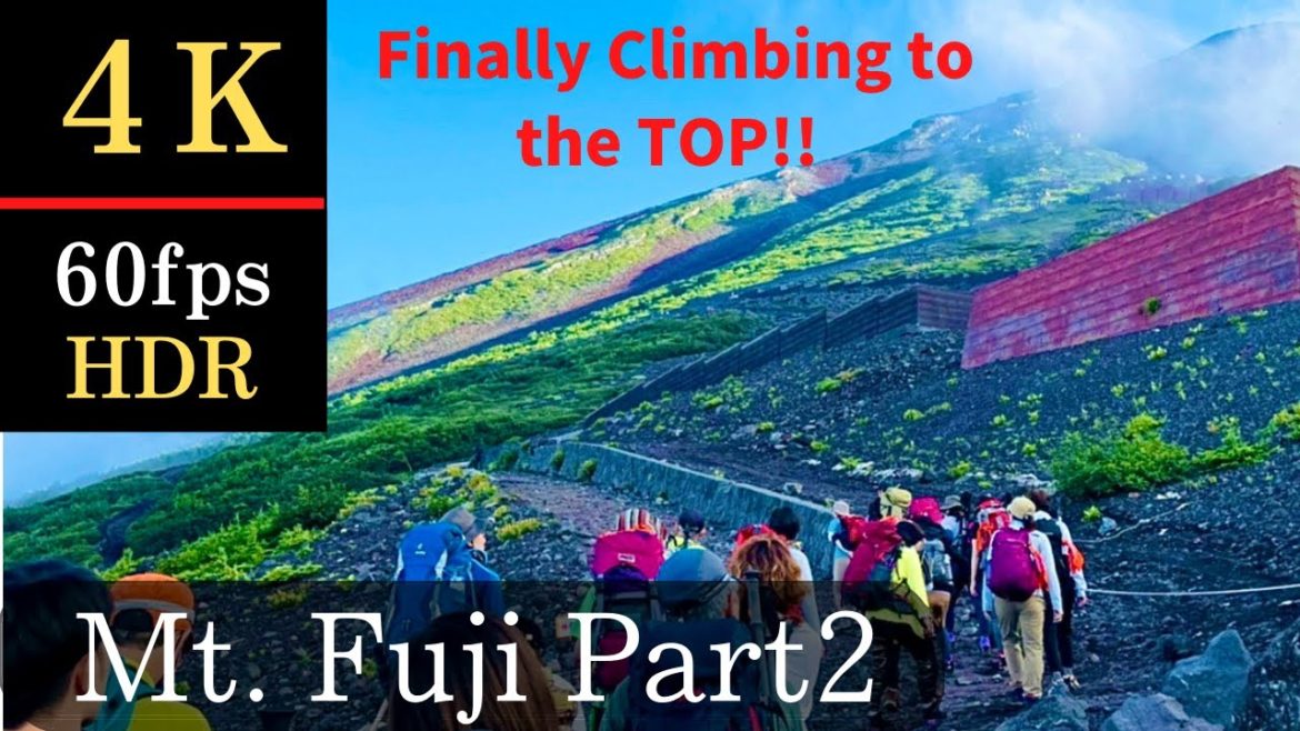 【4K】Mt. Fuji Part 2 / Challenging the highest mountain "3,776m" in Japan ! Travel in Japan/ Vol. 28 【4K】Mt. Fuji Part 2 / Challenging the highest mountain "3,776m" in Japan ! Travel in Japan/ Vol. 28