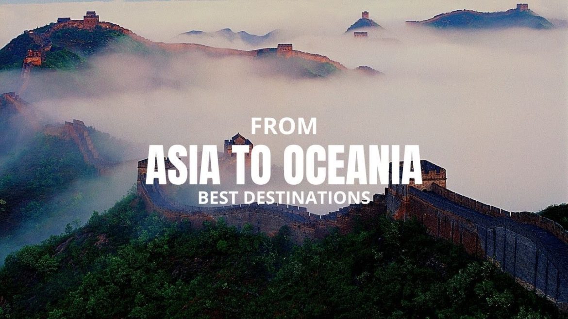 Top 10 Travel Destinations Asia & Oceania 2022 | 4K Top 10 Travel Destinations Asia & Oceania 2022 | 4K