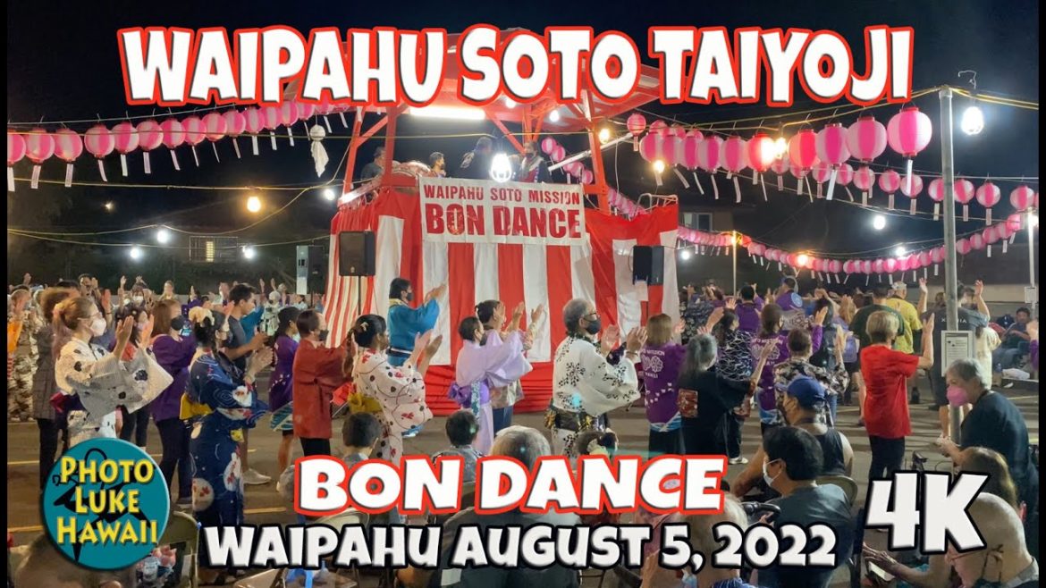 Waipahu Soto Taiyoji Bon Dance August 5, 2022 Waipahu Oahu Hawaii Waipahu Soto Zen Temple Taiyoji