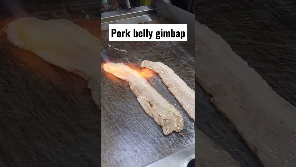 Pork belly gimbap (Korea trip)street food #shorts #short