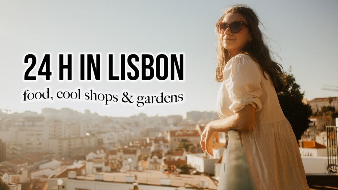 24 h of my life as an expat in Lisbon, Portugal