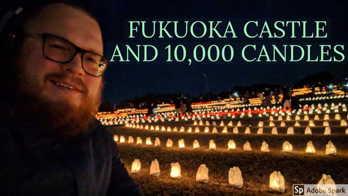 [KYUSHU ADVENTURE] Part 2: Fukuoka Castle and Candle Night Festival
