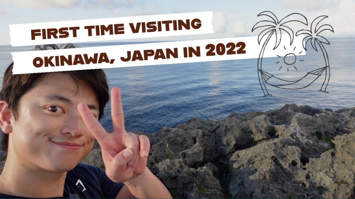 Okinawa, Japan 2022 | First time visiting Okinawa!