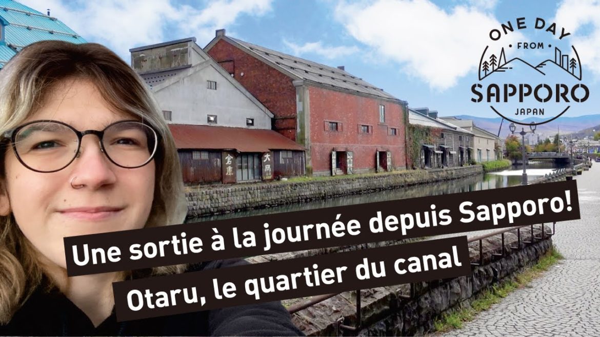 Une sortie à la journée depuis Sapporo ! Otaru, le quartier du canal | One Day from Sapporo, Japan Une sortie à la journée depuis Sapporo ! Otaru, le quartier du canal | One Day from Sapporo, Japan