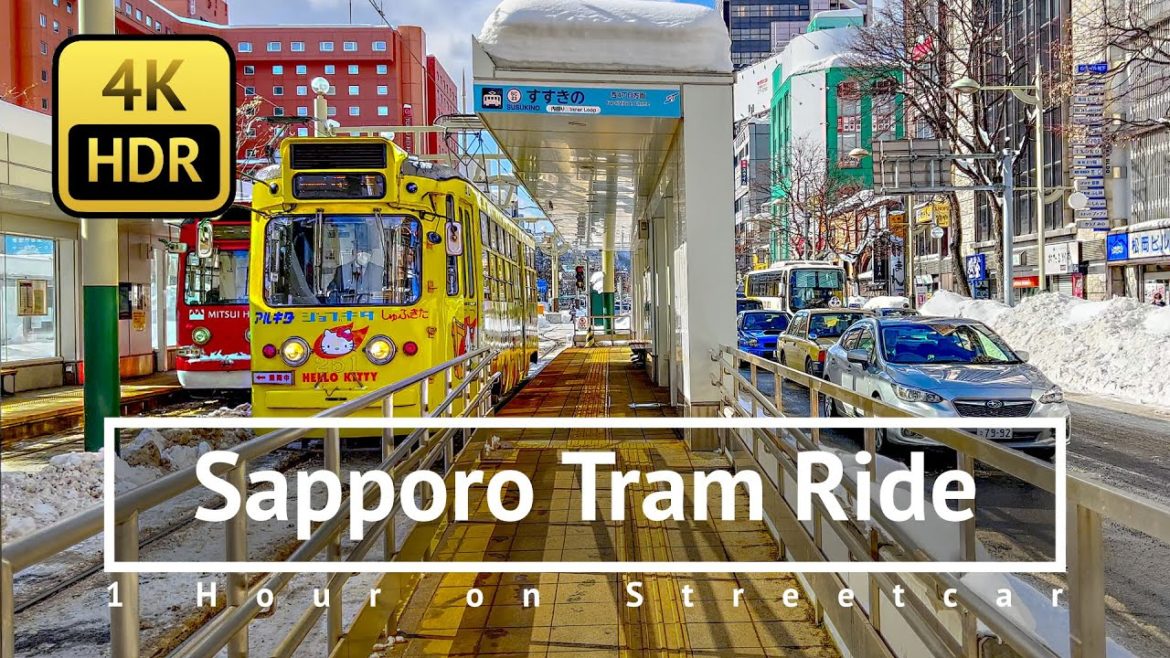 [4K/HDR] Sapporo Tram Ride : 1 hour on Streetcar - Hokkaido Japan