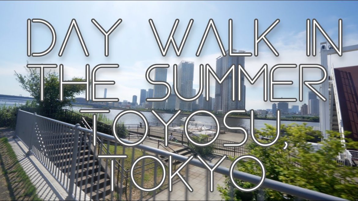 Online Tour of Japan 🥵 🥵  Toyosu, Tokyo🇯🇵 | Sony A7C |‬ Cinematic Vlog