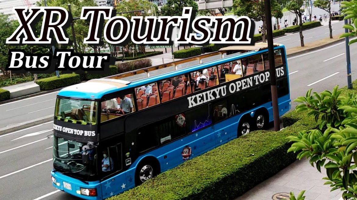 XR Tourism Bus Tour -YOKOHAMA,MINATOMIRAI-