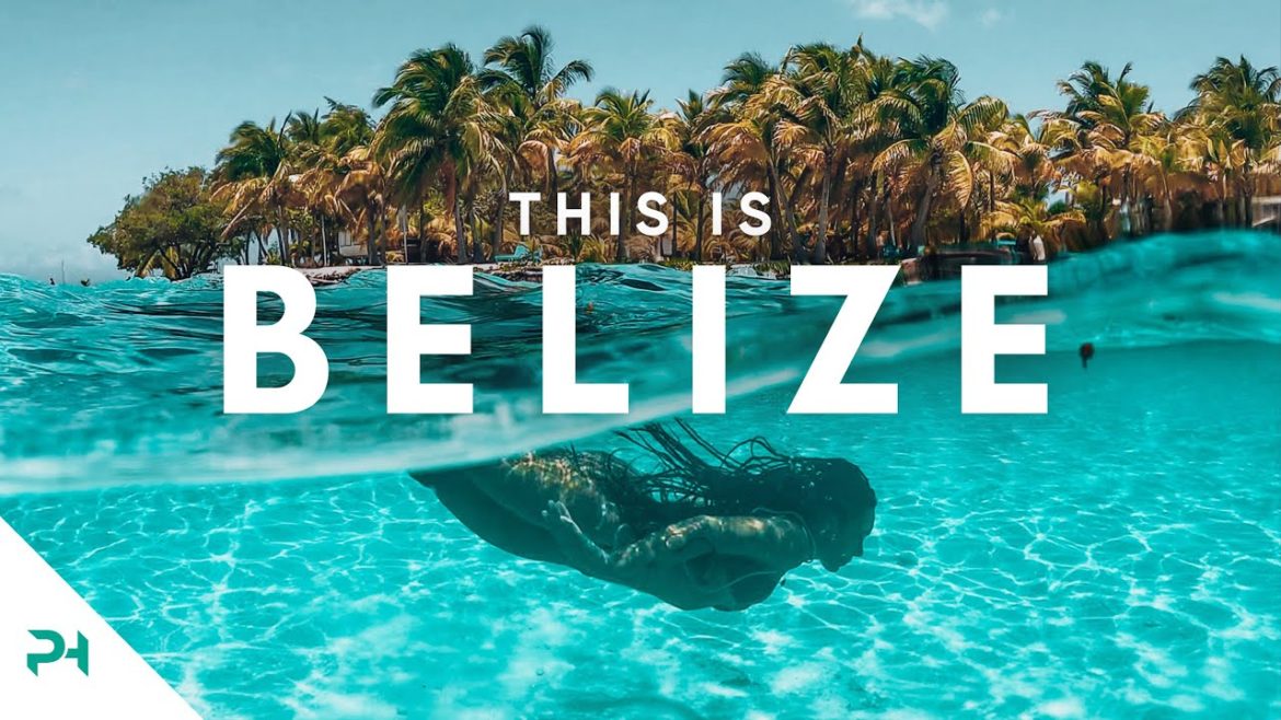 BELIZE The Hidden Gem Of Central America