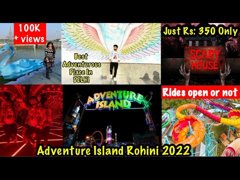 Adventure Island 2022 |Metro walk Rohini | Full Tour |Boating, Waterpark, Haunted house, crazy rides Adventure Island 2022 |Metro walk Rohini | Full Tour |Boating, Waterpark, Haunted house, crazy rides