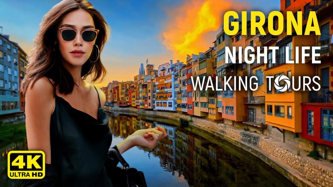 4K Girona (Catalonia, Spain) Night Life Walking Tour July 2022 4K Girona (Catalonia, Spain) Night Life Walking Tour July 2022