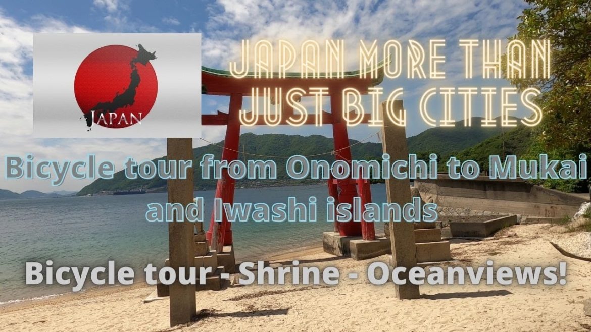 What to do in Onomichi? Bicycle tour to Mukai and Iwashi islands visiting a beautiful Shrine in 4K What to do in Onomichi? Bicycle tour to Mukai and Iwashi islands visiting a beautiful Shrine in 4K