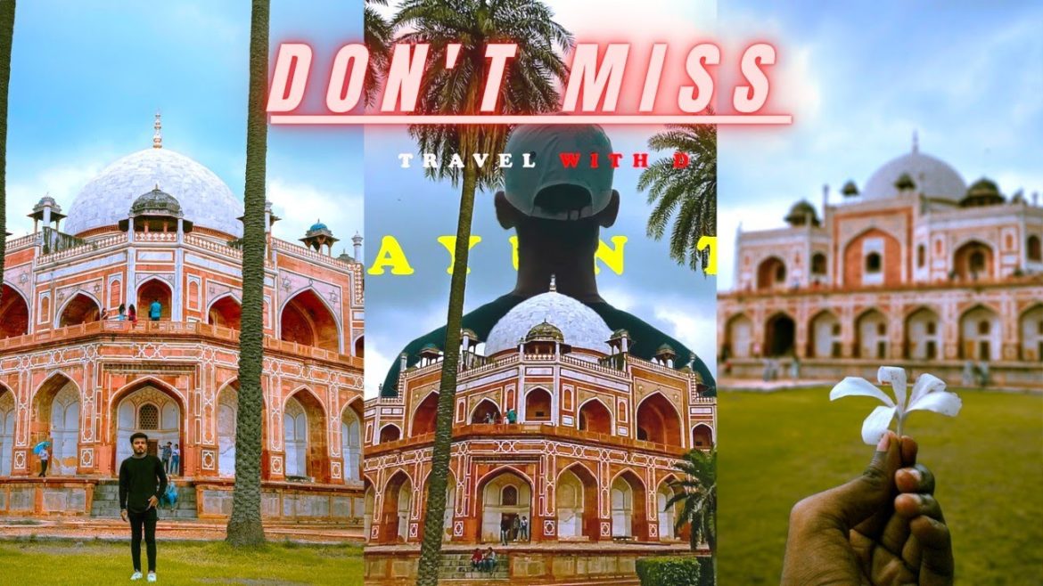Humayun Tomb Delhi: A World Heritage of Architecture 💞