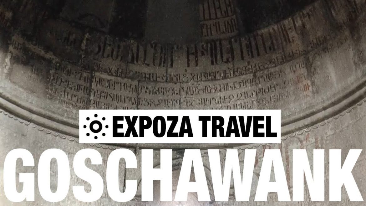 Goschawank (Armenia) Vacation Travel Video Guide