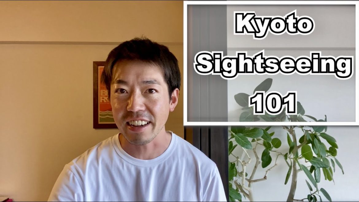 Kyoto Sightseeing 101