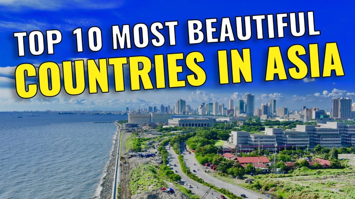 Top 10 Most Beautiful Countries in Asia | 10 Beautiful Asian Countries