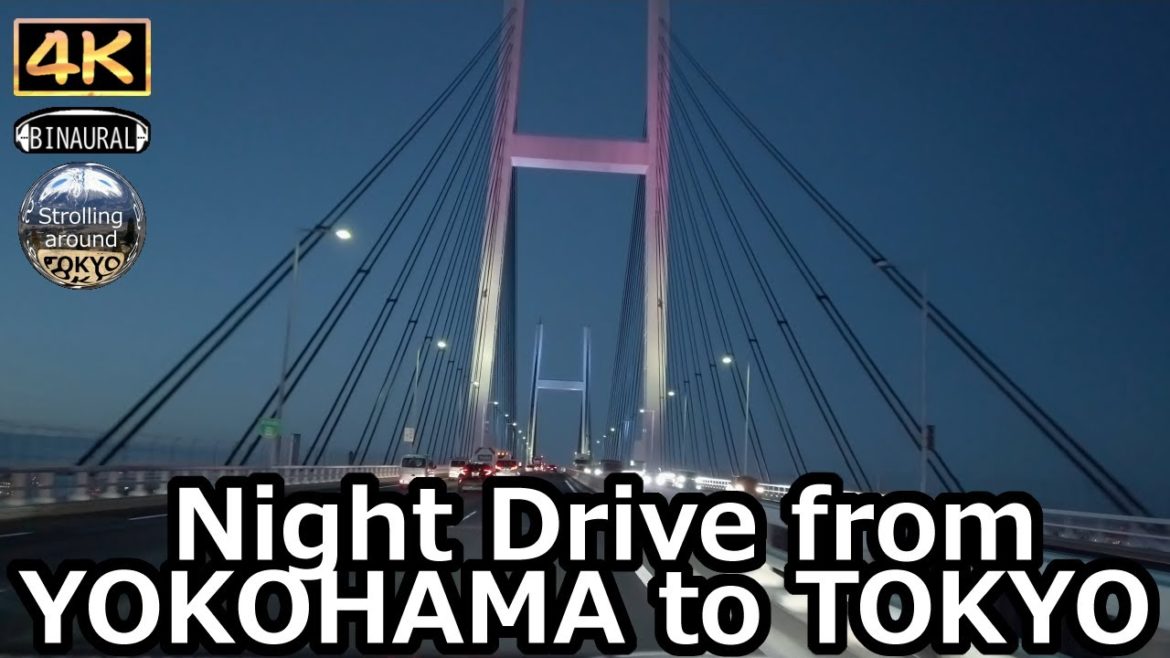 Night Drive from YOKOHAMA to TOKYO - 4K Tokyo Japan